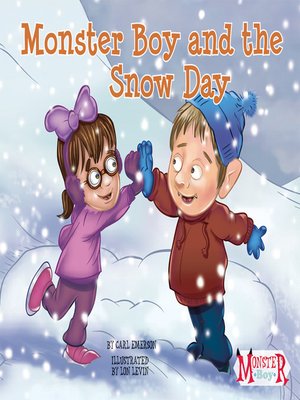 cover image of Monster Boy and the Snow Day
